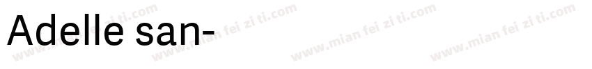 Adelle san字体转换